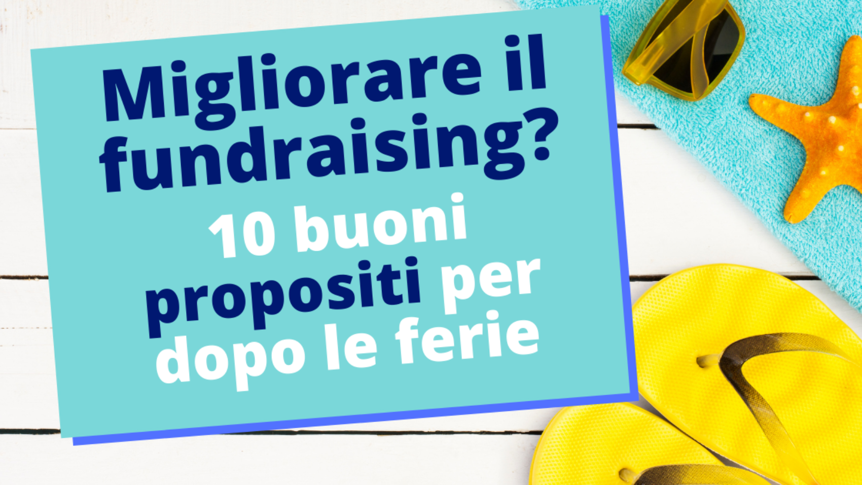 Migliorare Il Fundraising