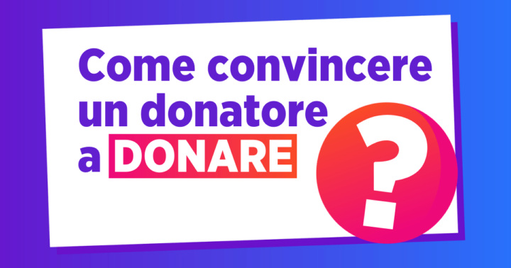 come convincere un donatore a donare