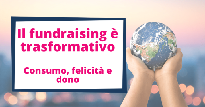Il Fundraising è Trasformativo