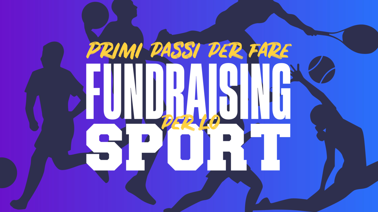 Fundraising per lo Sport