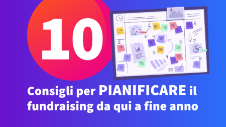 10 Consigli Per Pianificare Il Fundraising