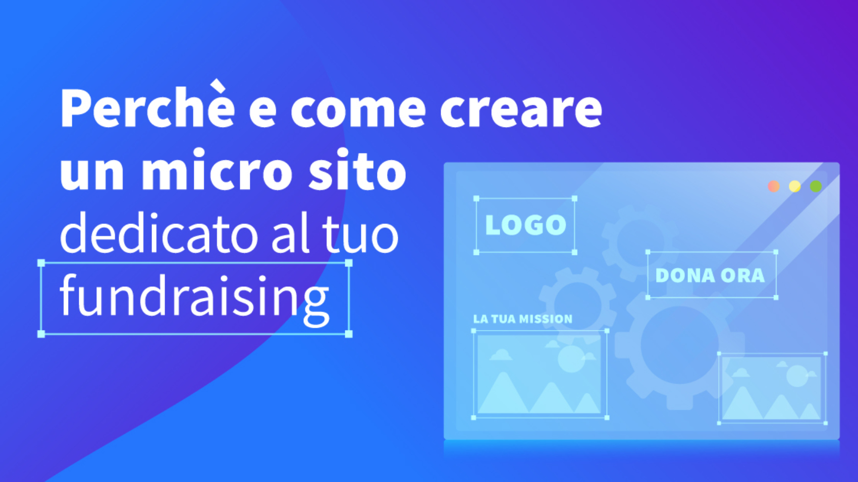 Creare Micro Sito Per Il Tuo Fundraising