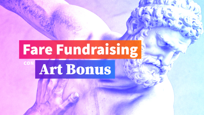 Fare Fundraising Art Bonus2