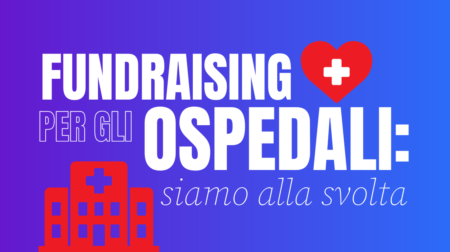 Fundraising Per Ospedali