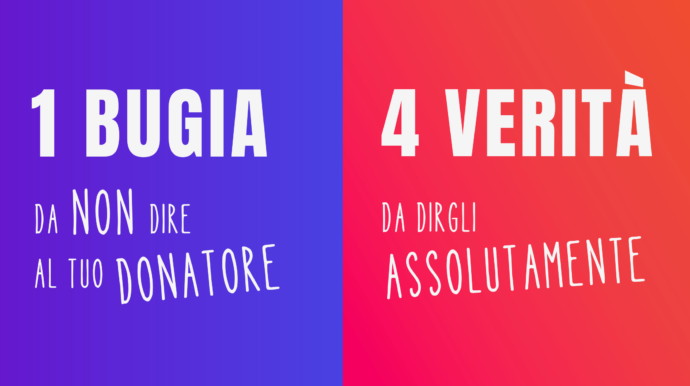 1 Bugia 4 Verità Articolo Fundraising