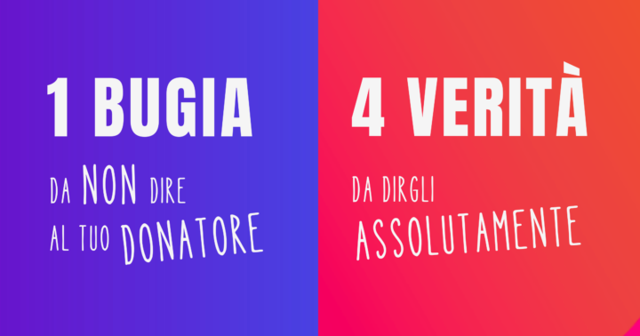 1 Bugia 4 Verità Articolo Fundraising
