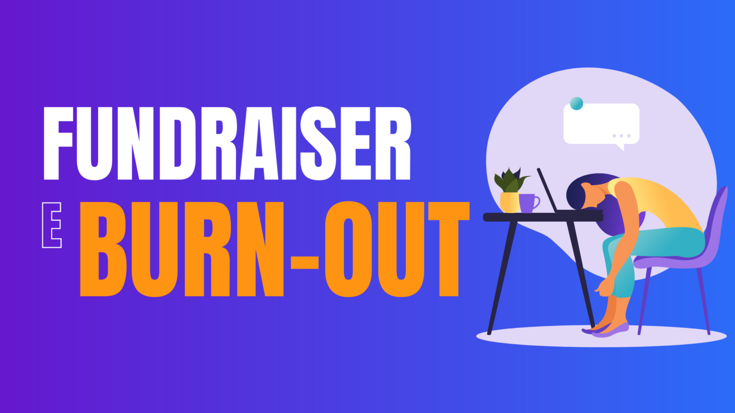Articolo Fundraising E Burn Out