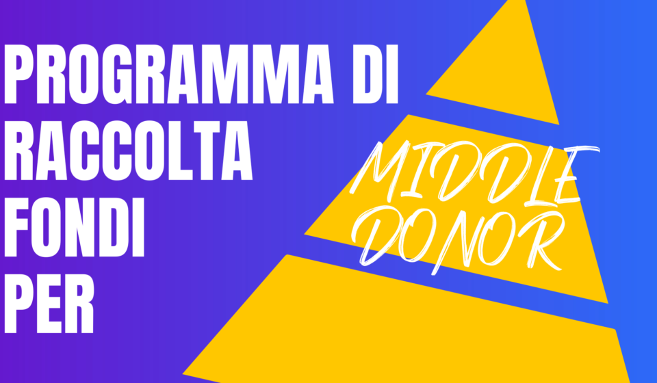 Programma Di Raccolta Fondi Per Middle Donor