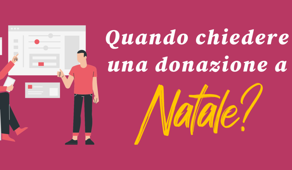 Quando Chiedere Una Donazione A Natale?