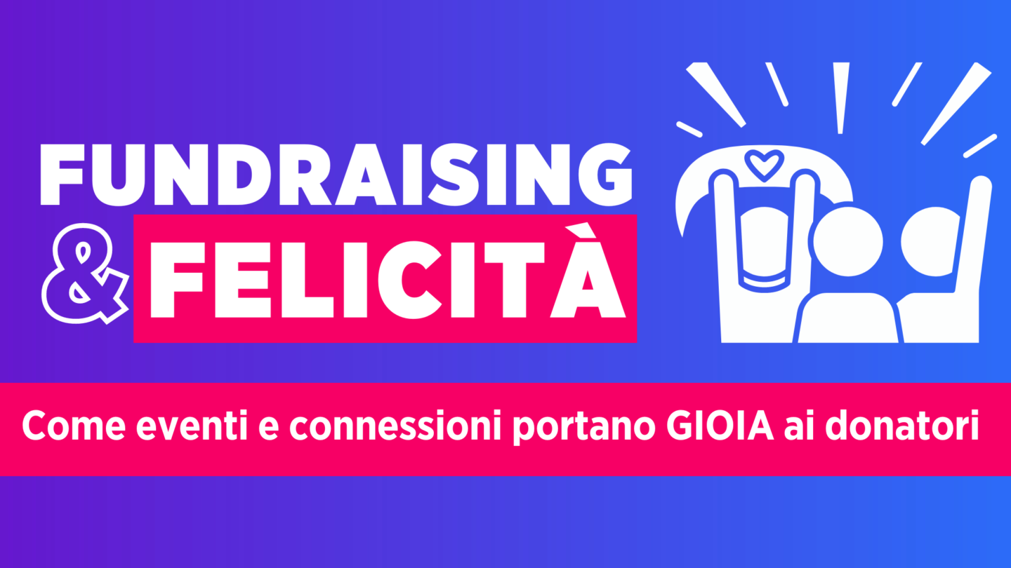 articolo fundraising e felicità