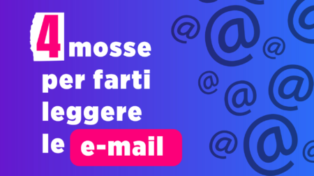 Quattro Mosse Per Farti Legger Ele Email