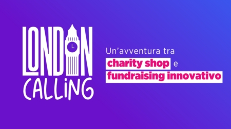 avventura tra charity shop e fundraising