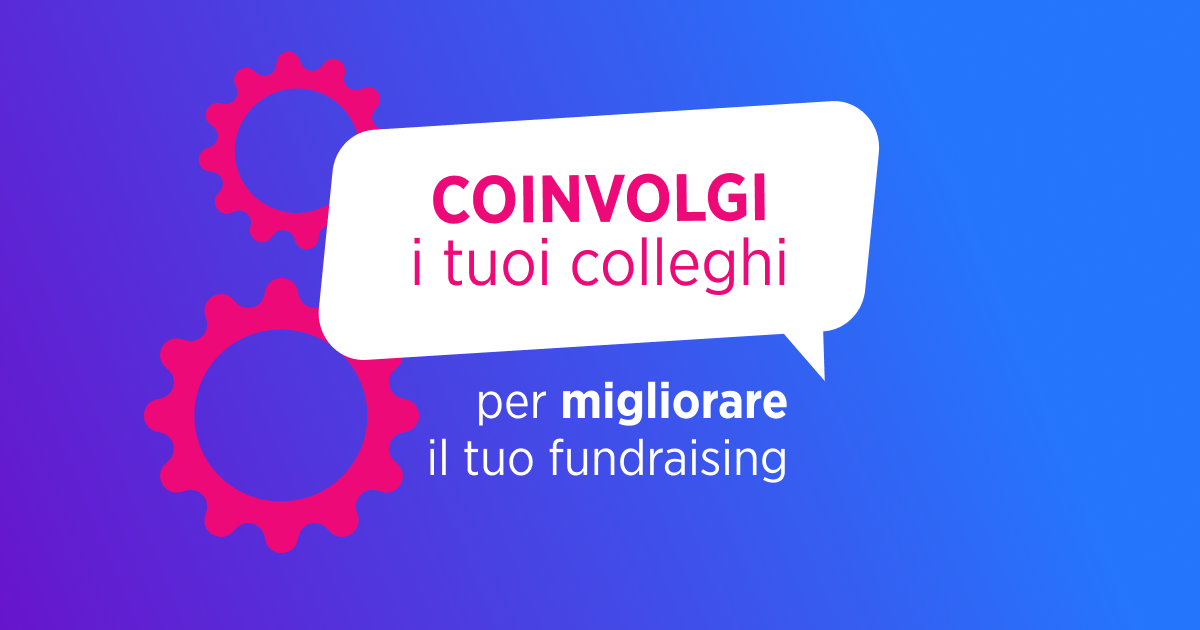 Coinvolgere Colleghi Fundraising