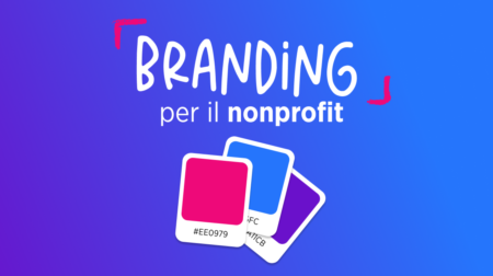 Branding Nonprofit Identita Forte Riconoscibile