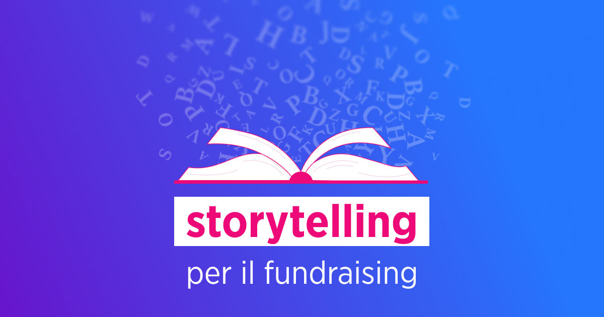 Storytelling Fundraising Donatori